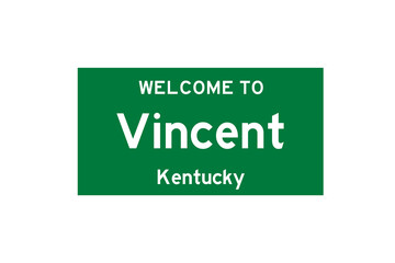 Vincent, Kentucky, USA. City limit sign on transparent background. 