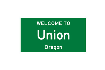 Union, Oregon, USA. City limit sign on transparent background. 