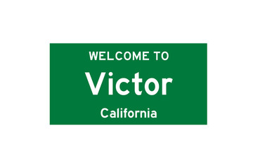 Victor, California, USA. City limit sign on transparent background. 