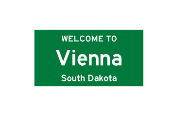 Vienna, South Dakota, USA. City limit sign on transparent background. 