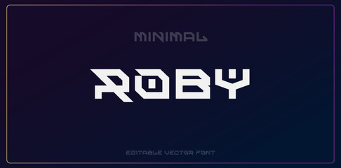 Roby text modern minimal alphabet font template. Typography minimalist urban digital fashion future creative logo font. vector illustration