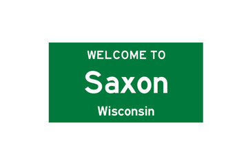 Saxon, Wisconsin, USA. City limit sign on transparent background. 