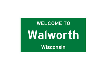 Walworth, Wisconsin, USA. City limit sign on transparent background. 