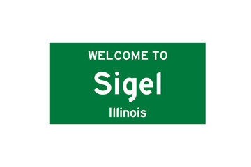Sigel, Illinois, USA. City limit sign on transparent background. 