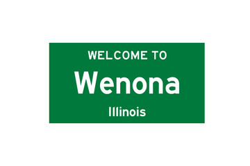 Wenona, Illinois, USA. City limit sign on transparent background. 