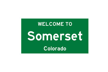 Somerset, Colorado, USA. City limit sign on transparent background. 