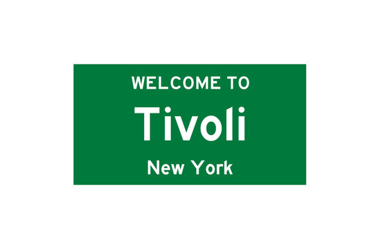 Tivoli, New York, USA. City Limit Sign On Transparent Background. 