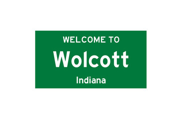 Wolcott, Indiana, USA. City limit sign on transparent background. 