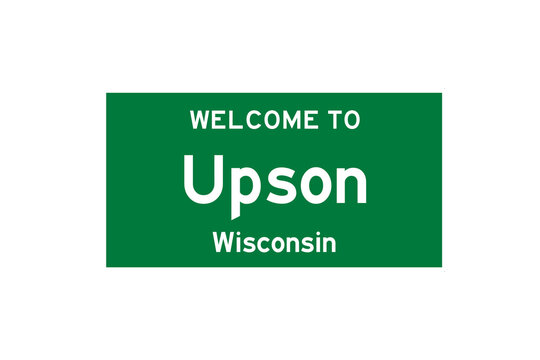 Upson, Wisconsin, USA. City limit sign on transparent background. 