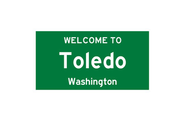 Toledo, Washington, USA. City limit sign on transparent background. 