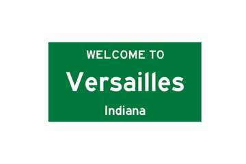 Versailles, Indiana, USA. City limit sign on transparent background. 
