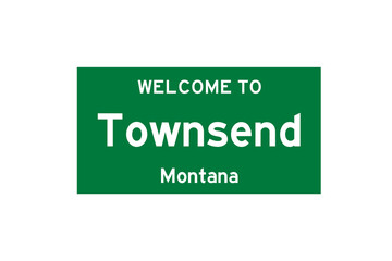 Townsend, Montana, USA. City limit sign on transparent background. 