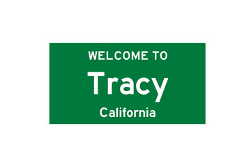 Tracy, California, USA. City limit sign on transparent background. 