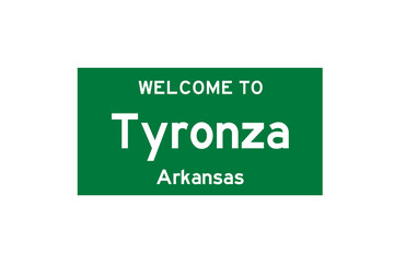 Tyronza, Arkansas, USA. City limit sign on transparent background. 