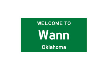 Wann, Oklahoma, USA. City limit sign on transparent background. 