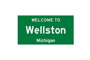 Wellston, Michigan, USA. City limit sign on transparent background. 