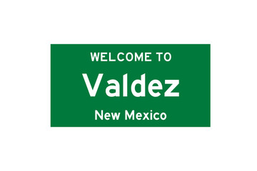 Valdez, New Mexico, USA. City limit sign on transparent background. 