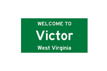 Victor, West Virginia, USA. City limit sign on transparent background. 