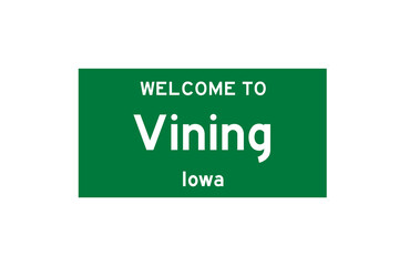 Vining, Iowa, USA. City limit sign on transparent background. 