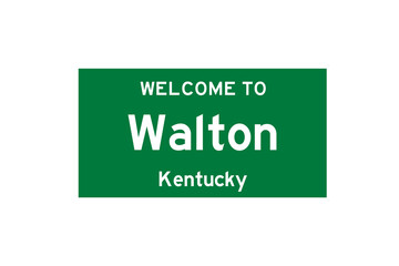 Walton, Kentucky, USA. City limit sign on transparent background. 