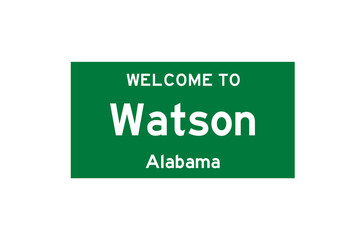 Watson, Alabama, USA. City limit sign on transparent background. 