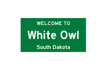 White Owl, South Dakota, USA. City limit sign on transparent background. 