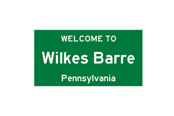 Wilkes Barre, Pennsylvania, USA. City limit sign on transparent background.  © Rezona