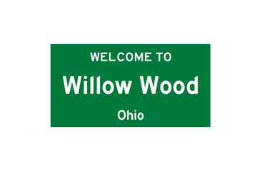 Willow Wood, Ohio, USA. City limit sign on transparent background. 