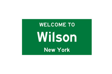 Wilson, New York, USA. City limit sign on transparent background. 
