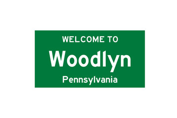Woodlyn, Pennsylvania, USA. City limit sign on transparent background. 