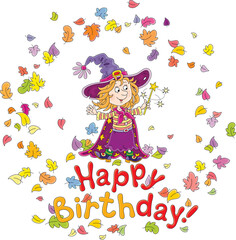 Fototapeta premium Happy birthday card with a funny little witch showing tricks with her magic wand and flying and swirling colorful leaves, vector cartoon illustration isolated on a white background