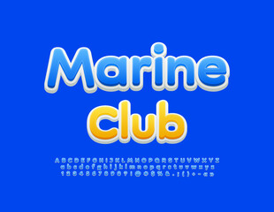Vector modern sign Marine Club.  Bright creative Font. Blue and White 3D Alphabet Letters and Numbers set