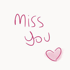 Editable handwritten pink text and a heart saying miss you on a white background