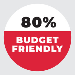 80% Budget Friendly vector sign. Warning red tag banner 