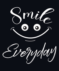 Smile everyday Motivational lettering print for t-shirt design, stickers, prints and posters. Vector vintage illustration.