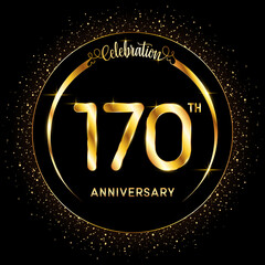 170th Anniversary. Perfect logo design to celebrate Anniversary with gold color ring, For greeting card, invitation card, flyer, banner, poster, vector illustration