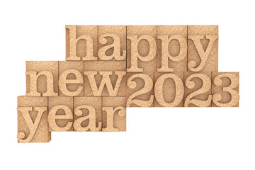 Vintage wood type Printing Blocks with Happy New 2023 Year Slogan. 3d Rendering