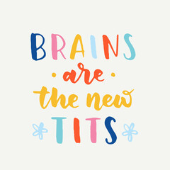 women's rights quote and phrase. Vector lettering about feminism, woman rights, motivational slogan. Women support and empower, care of yourself, self-care poster.