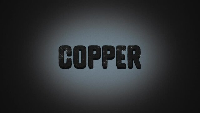 Copper- melting vintage style word, creative cartoon style animation, dark palette colors.
