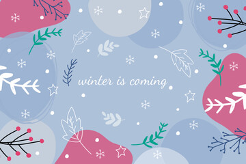 Fototapeta na wymiar Winter is coming. Trendy winter leaves, snowflakes, geometric shapes, textures, strokes, abstract and floral decor elements. Vector illustration in doodle style. Modern background.