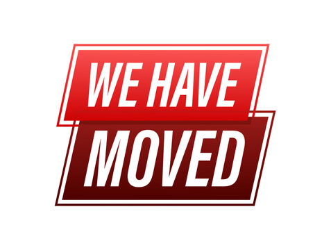 We have moved. Moving office sign. Clipart image isolated on blue background. Vector stock illustration.