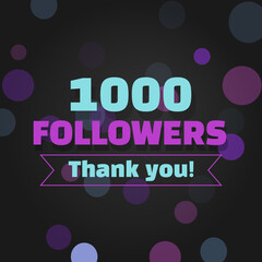 Vector 1000 or 1K followers celebration banner for social media, network. Thank you one thousand subscribers square poster with black background.