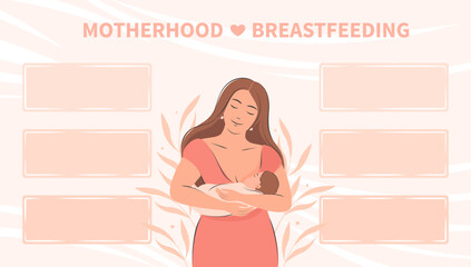 Banner about breastfeeding and motherhood. Woman  feeding baby. Tips for breastfeeding mothers. Infographics, different data, informations in frames about breastfeeding. Vector illustration.
