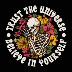 Praying Skeleton Surrounded by Flowers Illustration with Slogans Vector Artwork on Black Background