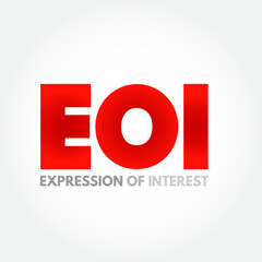 EOI - Expression of Interest is an informal declaration that a buyer would like to purchase a business, acronym concept background