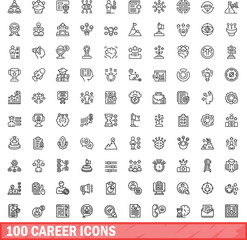 Obraz na płótnie Canvas 100 career icons set. Outline illustration of 100 career icons vector set isolated on white background