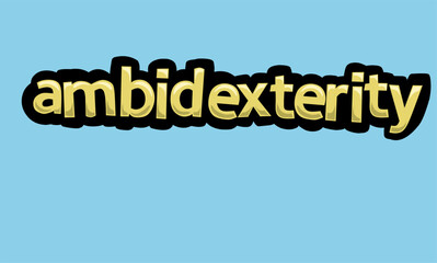 AMBIDEXTERITY writing vector design on a blue background