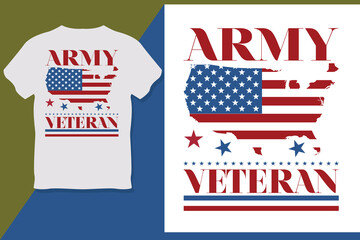 ARMY VETERAN Veterans Day T Shirt Design 