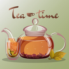 Vector illustration of glass teapot with tea leaves inside, transparent glass cup mug, green leaves nearby and text Tea time isolated on neutral green background.