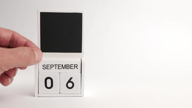 Calendar with the date September 6 and a place for designers. Illustration for an event of a certain date.